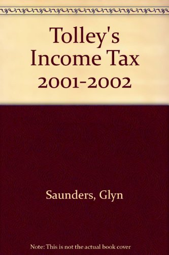 Imagen de archivo de Tolley's Income Tax 2001-2002 a la venta por AwesomeBooks
