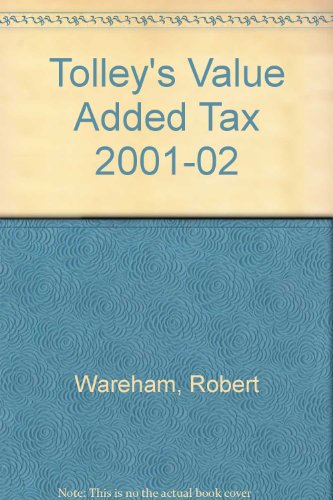 Beispielbild fr Tolley's Value Added Tax 2001-02 zum Verkauf von AwesomeBooks