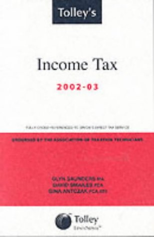 Beispielbild fr Tolley's Income Tax 2002-03: Main Annual zum Verkauf von AwesomeBooks