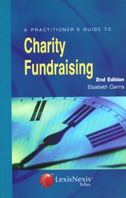 Stock image for A Practitioner's Guide to Charity Fundraising for sale by AwesomeBooks