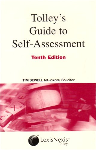 Tolley's Guide to Self-assessment (9780754521242) by Tim Sewell