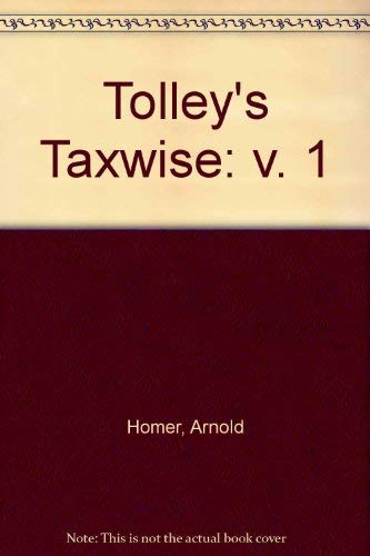 Imagen de archivo de Tolley's Taxwise: v. 1 a la venta por Phatpocket Limited