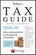 Imagen de archivo de Tolley's Tax Guide 2004-2005 a la venta por Jenhams Books