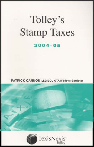 Tolley's Stamp Taxes 2004-05 (9780754525134) by Cannon, Patrick