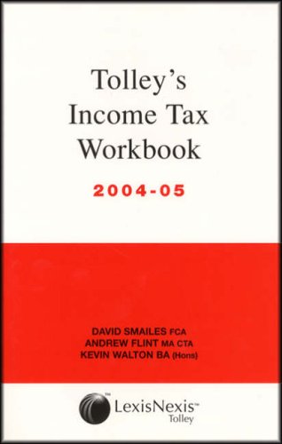 Stock image for Tolley's Income Tax: Workbook for sale by Phatpocket Limited