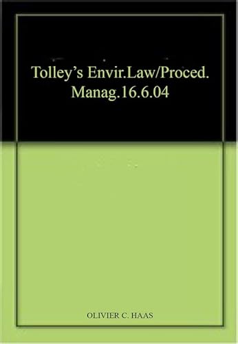 9780754526810: Tolley's Envir.Law/Proced.Manag.16.6.04