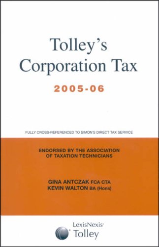 Stock image for Tolley's Corporation Tax 2005-06: Main Annual for sale by AwesomeBooks