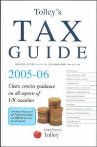 Imagen de archivo de Tolley's Tax Guide 2005-06 a la venta por Anybook.com