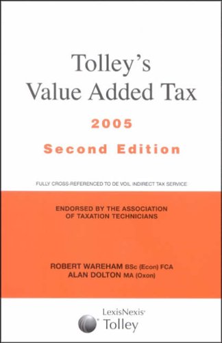 Tolley's Value Added Tax (9780754528791) by Robert Wareham; Alan Dolton