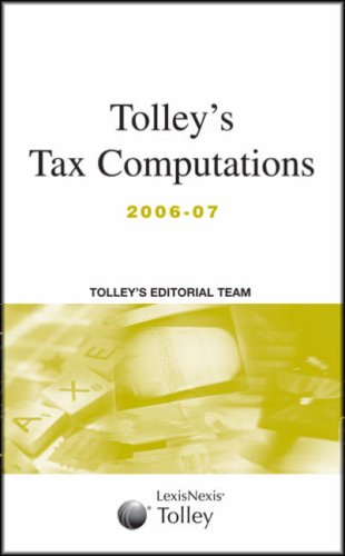 Stock image for Tolley's Tax Computations for sale by Phatpocket Limited
