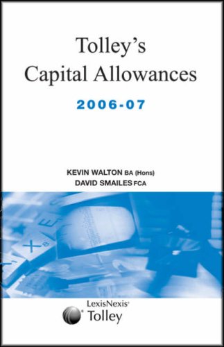 9780754529675: Tolley's Capital Allowances 2006-07