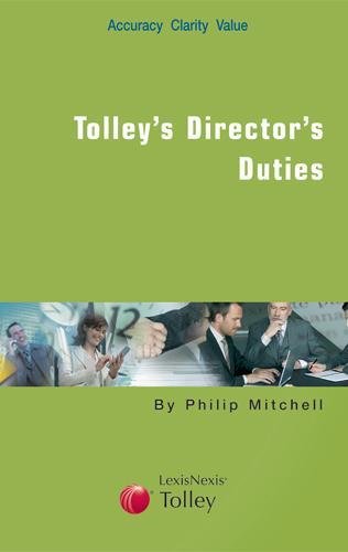 Tolley's Director's Duties (9780754532972) by Philip Mitchell