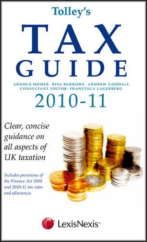 Imagen de archivo de Tolley's Tax Guide 2010-11 a la venta por Goldstone Books