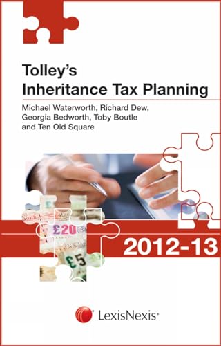 Imagen de archivo de Tolley's Inheritance Tax Planning 2012-13 (Tolley's Tax Planning Series) a la venta por WorldofBooks