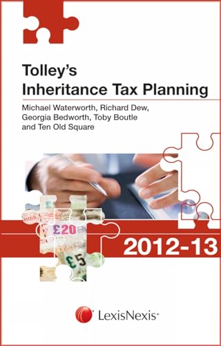 Stock image for Tolley's Inheritance Tax Planning 2012-13 (Tolley's Tax Planning Series) for sale by Bahamut Media