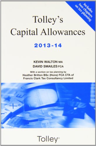 Beispielbild fr Tolley's Capital Allowances 2013-14 zum Verkauf von Goldstone Books