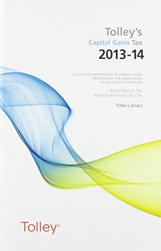 Imagen de archivo de Tolley's Capital Gains Tax 2013-14 Main Annual a la venta por Better World Books Ltd