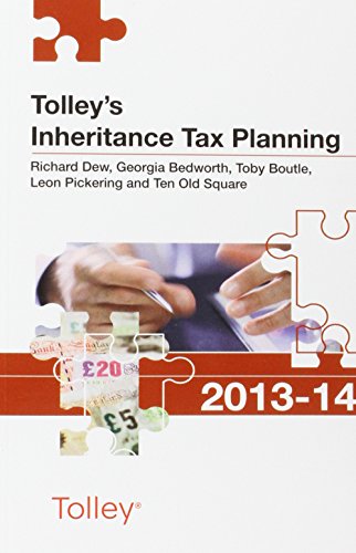 Stock image for Tolley's Inheritance Tax Planning 2013-14 (Tolley's Tax Planning Series) for sale by AwesomeBooks