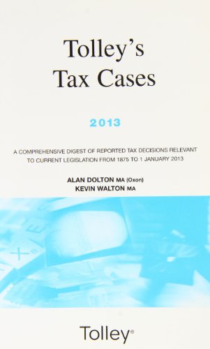 Stock image for Tolley's Tax Cases 2013 for sale by Phatpocket Limited