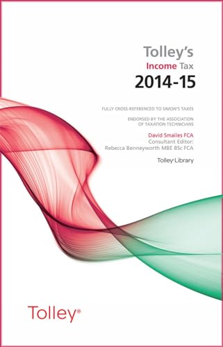 Stock image for Tolley's Income Tax 2014-15 Main Annual for sale by MusicMagpie