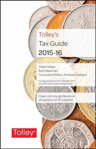 Stock image for Tolley's Tax Guide 2015-16 for sale by Goldstone Books
