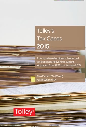 Stock image for Tolley's Tax Cases 2015 for sale by Phatpocket Limited