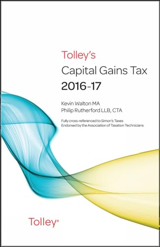 Imagen de archivo de Tolley's Capital Gains Tax 2016-17 Main Annual a la venta por AwesomeBooks