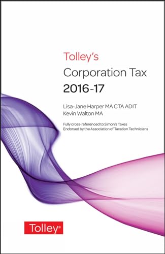 Stock image for Tolley's Corporation Tax 2016-17 Main Annual for sale by AwesomeBooks
