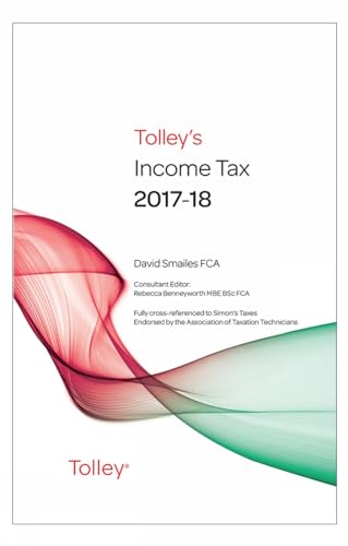 Beispielbild fr Tolley's Income Tax 2017-18 Main Annual zum Verkauf von AwesomeBooks