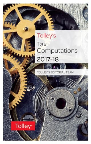 9780754553878: Tolley's Tax Computations 2017-18