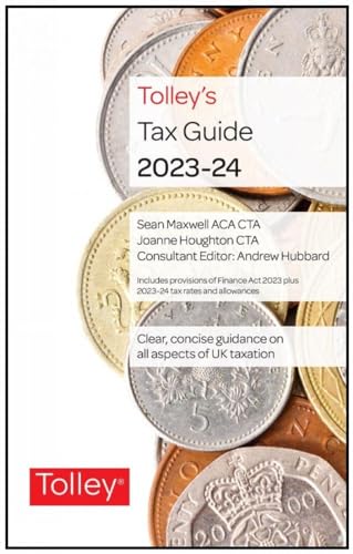 Stock image for Tolley's Tax Guide 2023-24 for sale by Ria Christie Collections