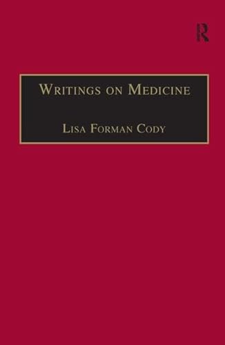 Beispielbild fr Writings on Medicine (Early Modern Englishwoman: a Facsimile Library of Essential Works) zum Verkauf von Revaluation Books