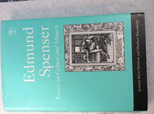9780754602279: Edmund Spenser: Essays on Culture and Allegory