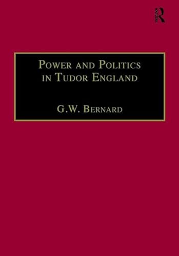 High School Years Essay Power And Politics In Tudor England Essays Gw Bernard Thesis Statement Examples For Narrative Essays also Healthy Foods Essay G W Bernard Power Politics Tudor England Essays Abebooks Business Ethics Essays