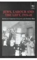 Imagen de archivo de Jews, Labour and the Left, 1918?48 a la venta por Dunaway Books