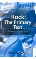 9780754602989: Rock: The Primary Text : Developing a Musicology of Rock (Ashgate Popular and Folk Music Series)