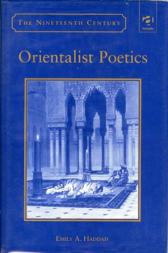 Beispielbild fr Orientalist Poetics zum Verkauf von Blackwell's