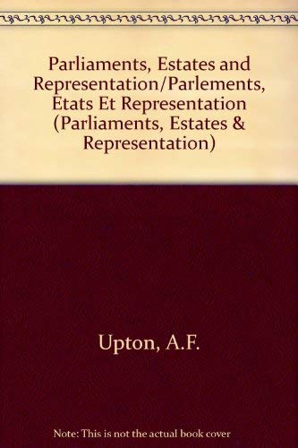 9780754603351: Parliaments, Estates & Representation/Parlements, tats & Reprsentation: Volume 16