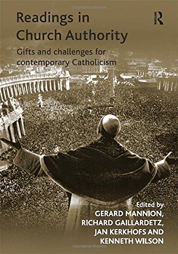 Beispielbild fr Readings in Church Authority: Gifts and Challenges for Contemporary Catholicism zum Verkauf von AwesomeBooks