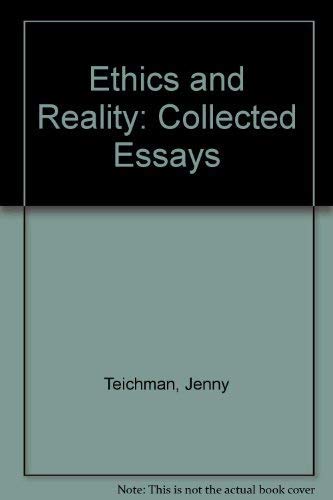 9780754605348: Ethics and Reality: Collected Essays