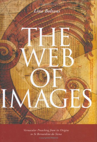 9780754605515: The Web of Images: Vernacular Preaching from Its Origins to Saint Bernardino of Siena (Histories of Vision)
