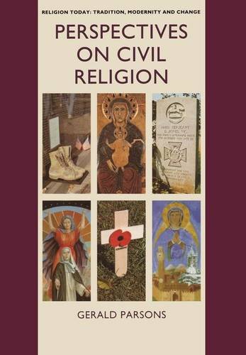 9780754607465: Perspectives on Civil Religion: Volume 3 (Routledge Revivals)