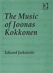 Beispielbild fr The Music of Joonas Kokkonen zum Verkauf von Last Exit Books