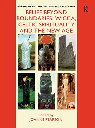 Stock image for Belief Beyond Boundaries: Volume 5 (Religion Today: Tradition, Modernity and Change) for sale by AwesomeBooks