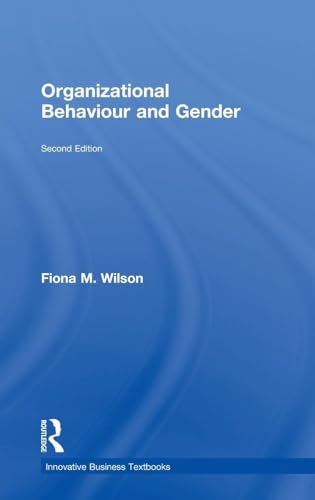 9780754609001: Organizational Behaviour and Gender (Innovative Business Textbooks)