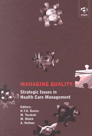 Stock image for Managing Quality: Strategic Issues in Health Care Management for sale by Anybook.com