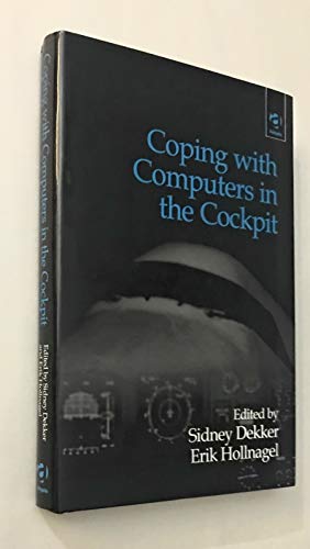 9780754611479: Coping with Computers in the Cockpit