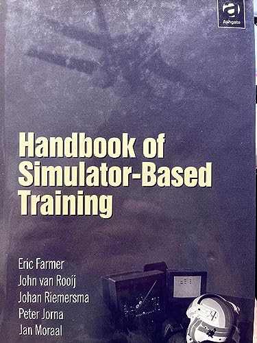 Beispielbild fr Handbook of Simulator-Based Training zum Verkauf von Chiron Media