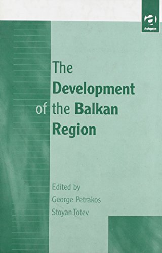 Beispielbild fr The Development of the Balkan Region zum Verkauf von Wonder Book