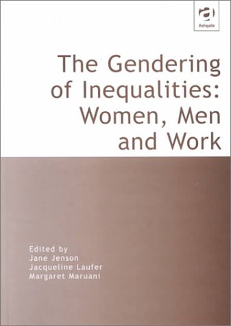 Imagen de archivo de The Gendering of Inequalities: Women, Men and Work a la venta por medimops